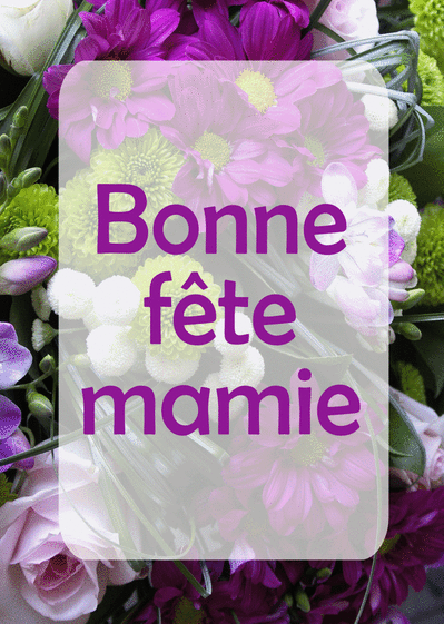 Carte Bonne Fête Mamie : Envoyer une Carte Fête Des Grand 